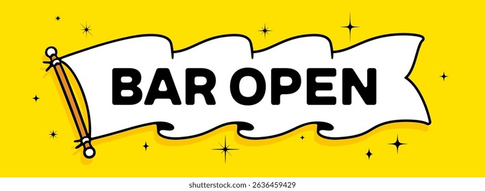 Bar Open. Flag ribbon template. Vintage ribbon flag, text Bar Open. Graphic retro flag, ribbon, poster banner. Retro style ribbon banner Bar Open. Vector Illustration