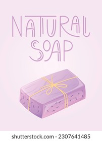 Bar of pink organic soap tied with string and lettering Natural soap. Vector cartoon banner for packaging or postcard.