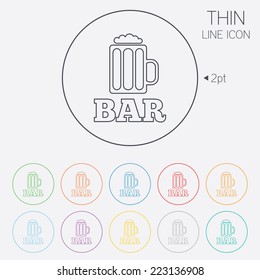 Bar or Pub sign icon. Glass of beer symbol. Alcohol drink symbol. Thin line circle web icons with outline. Vector