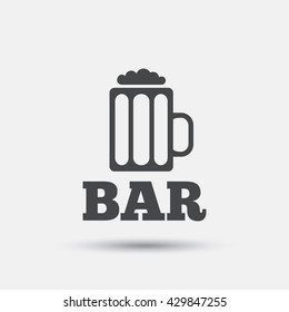 Bar or Pub sign icon. Glass of beer symbol. Alcohol drink symbol. Flat beer web icon on white background. Vector