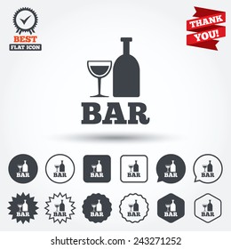 Bar or Pub sign icon. Wine bottle and Glass symbol. Alcohol drink symbol. Circle, star, speech bubble and square buttons. Award medal with check mark. Thank you ribbon. Vector