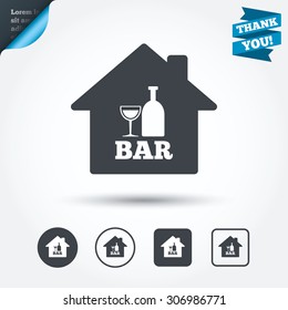 Bar or Pub sign icon. Wine bottle and Glass symbol. Alcohol drink symbol. Circle and square buttons. Flat design set. Thank you ribbon. Vector
