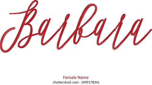 Barbara Woman's Name. Typescript Handwritten Lettering Calligraphy Text 