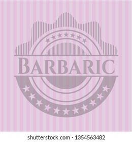 Barbaric pink emblem