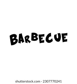 Barbecue hand written lettering logo, label, badge, sign, emblem. Vintage retro style. Isolated on background. Vector illustration