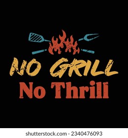 Barbecue Smoke House No Grill No Thrill Lockup Logo for Tshirt Design