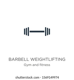 Barbell weightlifting icon vector. Trendy flat barbell weightlifting icon from gym and fitness collection isolated on white background. Vector illustration can be used for web and mobile graphic 