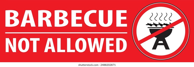 Barbeque not allowed in this area warning notice sign vector, BBQ not allowed sign vector