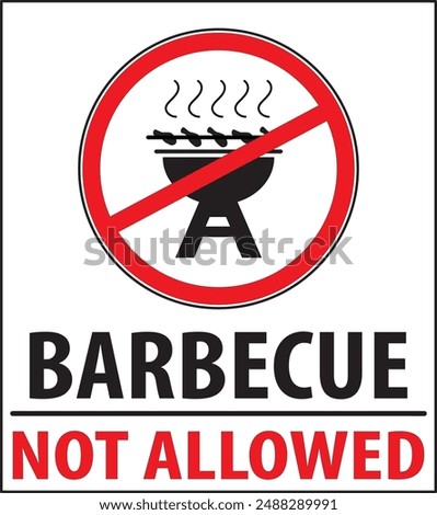 Barbeque not allowed in this area warning notice sign vector, BBQ not allowed sign vector