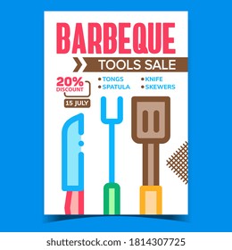 Barbeque Tools Sale Creative Promo Poster Vector. Tongs And Spatula, Knife And Skewers Bbq Tools Discount Marketing Advertising Banner. Kitchen Utensil Concept Template Style Color Illustration