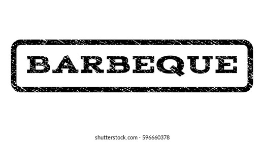Barbeque watermark stamp. Text caption inside rounded rectangle frame with grunge design style. Rubber seal stamp with unclean texture. Vector black ink imprint on a white background.