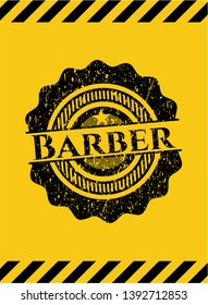 Barber black grunge emblem, yellow warning sign. Vector Illustration. Detailed.
