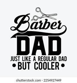 Barber Dad Funny Father's Day funny t-shirt design