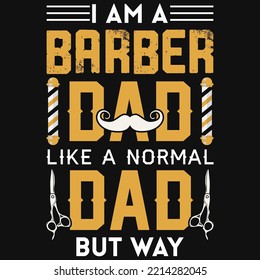 Barber Dad Tshirt Design Vector Design 