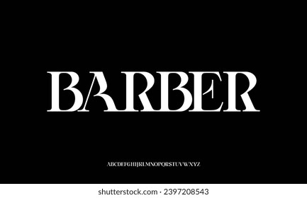 BARBER Elegant Font Uppercase Lowercase and Number. Classic Lettering Minimal Fashion Designs. Typography modern serif fonts regular decorative vintage concept. vector illustration