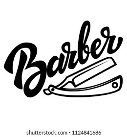 Barber. Lettering phrase with razor illustration on white background. Design element for poster, print, emblem, sign, banner, label. Vector image