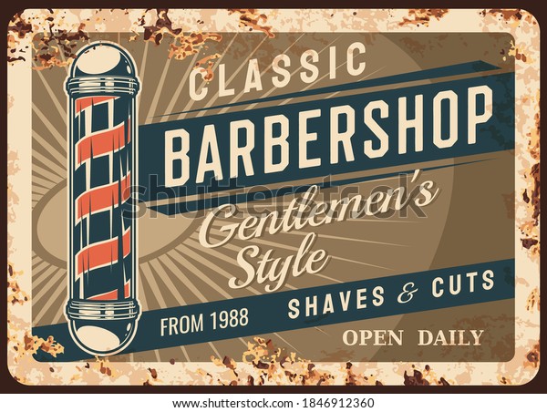 Barber\
shop metal plate or rusty poster signage, vector retro. Barbershop\
salon sign advertising of man shaving and haircut, mustache and\
beard trim, vintage poster or sign plate with\
rust
