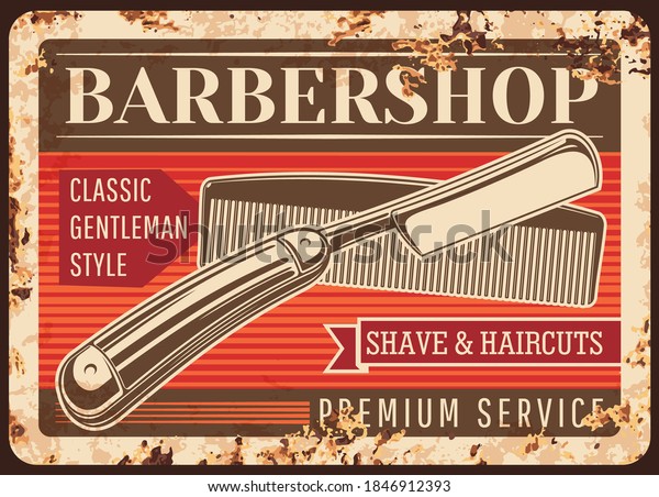 Barber\
shop metal plate rusty, barbershop vector retro poster with razor.\
Gentleman or hipster barber shop salon, haircut, mustache and beard\
shaving, vintage poster or sign plate with\
rust