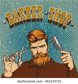 Barber shop poster vector illustration. Hipster barber stylist with scissors shop design in vintage pop art style.