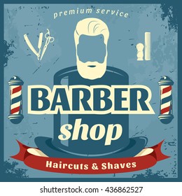 Barber shop retro style poster with top hat poles brush razor comb on blue background vector illustration