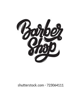 Barber shop. Vector handwritten lettering. Template for card, poster, banner, print for t-shirt, logo design, label.