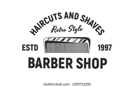 Barber shop vector logo. Retro print. Logo template for Barber shop, haircut's salon, typography. Vector illustration