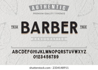 Barber typeface. For labels and different type designs