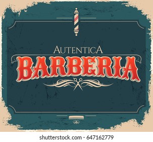 Barberia Autentica, Authentic Barbershop spanish text, vintage vector emblem design