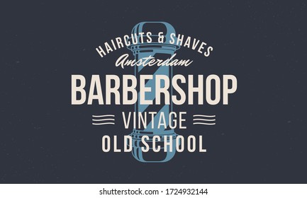 Barbershop, barber. Logo with barber pole silhouette. Logo Barber shop for hipster haircut's salon. Vintage typography for barber shop. Vector Illustration