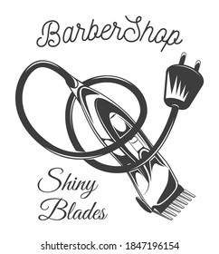Barbershop, black and white poster, shiny blades, electric razor with text, vintage illustration for signboard, label, sticker, poster, print for clothes, logo, template, instrument of barber