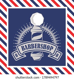 Barbershop logo, poster or banner design concept with barber pole. Vector illustration	