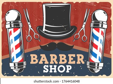 Barbershop retro poster with vector man hairdresser salon or barber shop vintage poles. Mustache and top hat with scissors, beard trim clipper, comb and shaving brush, razor, blade and grooming shaver