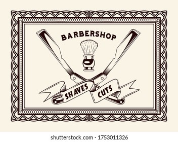 Barbershop vintage lettering, frame for signboard, label, sticker, poster, print for clothes, logo, advertisement design, template. Barbershop shaving brush and razor blades. Shaves cuts at ribbon