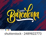 barcelona lettering background vector design means Long Live