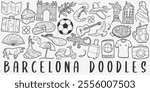 Barcelona Spain doodle icon set. Travel Vector illustration collection. Banner Hand drawn Line art style.	