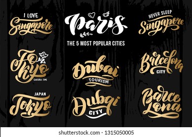 Barcelona, Tokyo, Dubai, Singapore, Paris handwriten logo, lettering, calligraphy. Logos for banner, poster, postcard, website. Vector template black background