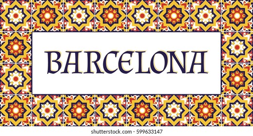 Barcelona travel banner vector. Bright flowers tourism typography design with tiles pattern frame. 