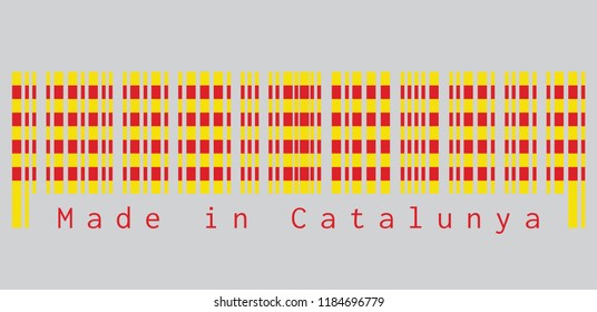 Barcode set the color of Catalonia flag, The red stripe on golden background on grey background, text: Made in Catalunya. concept of sale or business. 