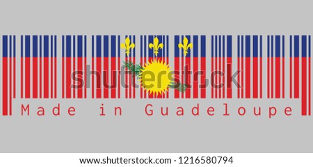 Barcode set the color of Guadeloupe Local flag, red field with yellow sun and green sugar cane, and a blue stripe with yellow fleurs-de-lis on the top. text: Made in Guadeloupe.