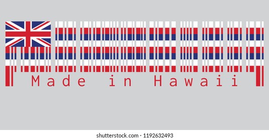 Barcode set the color of Hawaii flag, Eight alternating horizontal stripes of white, red, and blue, with a Union flag in the canton. text: Made in Hawaii. concept of sale or business.