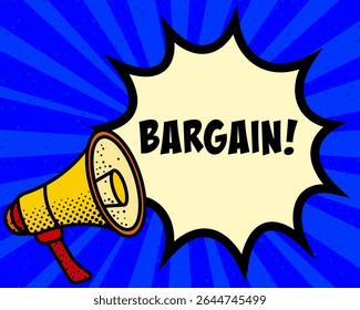 Bargain announcement speech bubble. Megaphone, speech burst, comic style, bright background, communication element, expression tool, voice projection, information sharing, pop art design.