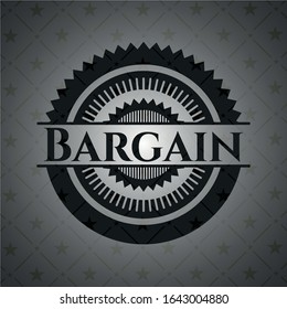 Bargain dark badge. Vector Illustration. Detailed.