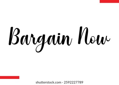 Bargain Now Desing sale typography Text