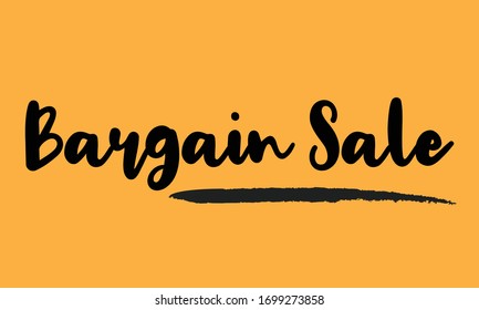 Bargain Sale Calligraphy Lettering For Posters, Cards Design, T-Shirts.