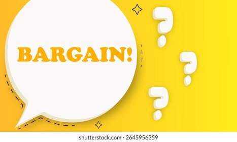 Bargain. Speech bubble with text. Business concept. 3d illustration. Pop art style. Vector line icon for Business and Advertising