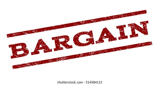 Bargain watermark stamp. Text tag between parallel lines with grunge design style. Rubber seal stamp with dust texture. Vector dark red color ink imprint on a white background.
