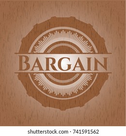 Bargain wooden emblem. Retro