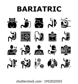 Bariatric Surgery Collection Icons Set Vector. Excess Weight And Risk Of Complications, Severe Bleeding And Result Of Bariatric, Lung Or Breath Problem Glyph Pictograms Black Illustrations