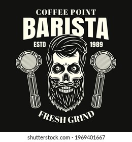 Barista bearded skull vector coffee emblem, badge, label or logo in vintage style on dark background