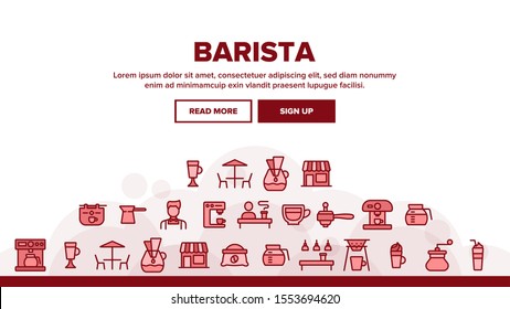 Barista Landing Web Page Header Banner Template Vector. Coffee And Latte Cup, Beverage Machine And Barista Brewing Pot Linear Pictograms. Morning Energetic Drink Illustration